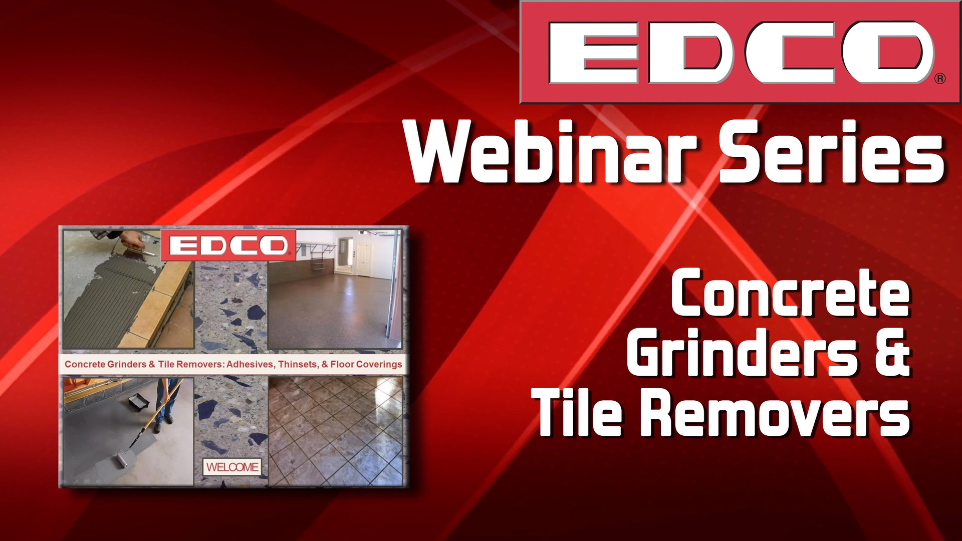Video: Concrete Grinders & Tile Removers - Adhesives, Thinsets & Floor Coverings Webinar