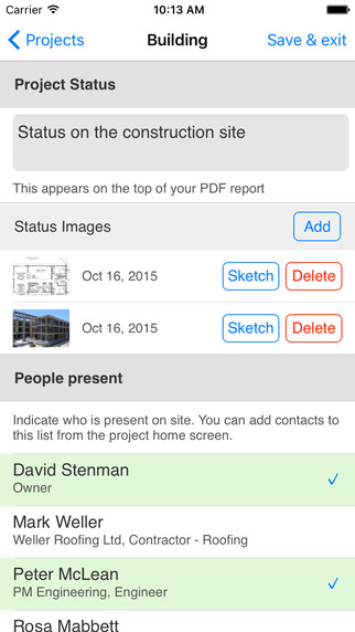 The ArchiSnapper app allows users to record the status of the project, who attended the site visit and more.