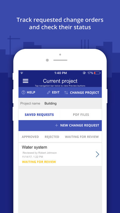 With the Snappii mobile app, users can track a change order's status.