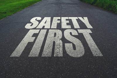 Safety First