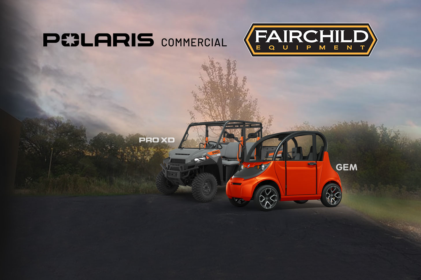 Fairchild Equipment Is A Polaris Commercial Authorized Dealer